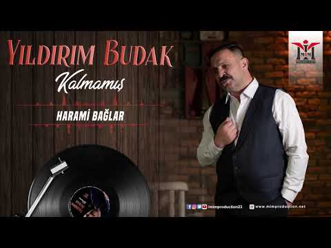 Yıldırım Budak - Harami Bağlar | © 2019 Mim Production