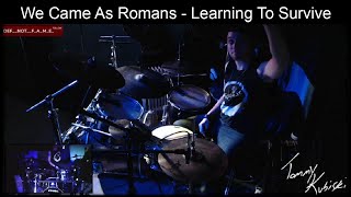 8-25-22 We Came As Romans - Learning To Survive (Live Drum Cover)