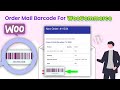 order barcode for WooCommerce order mail : WooCommerce Barcode Generator plugin