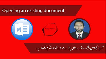 How to open an existing document in word 2007 || Word tutorial in Urdu/Hindi