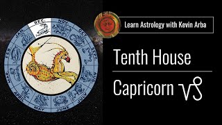 The 10th House Ruled by Capricorn