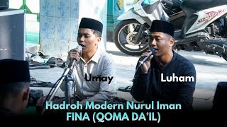 Fina (Qoma Da’il) • Voc.Luham & Umay • Hadroh Modern Nurul Iman • Ponpes Al-Iman Bulus