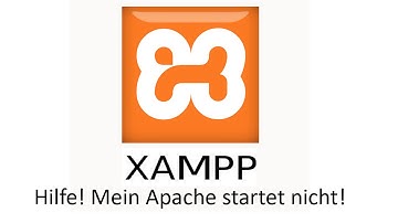 ...ein XAMPP Troubleshoot - Hilfe mein Apache startet nicht..