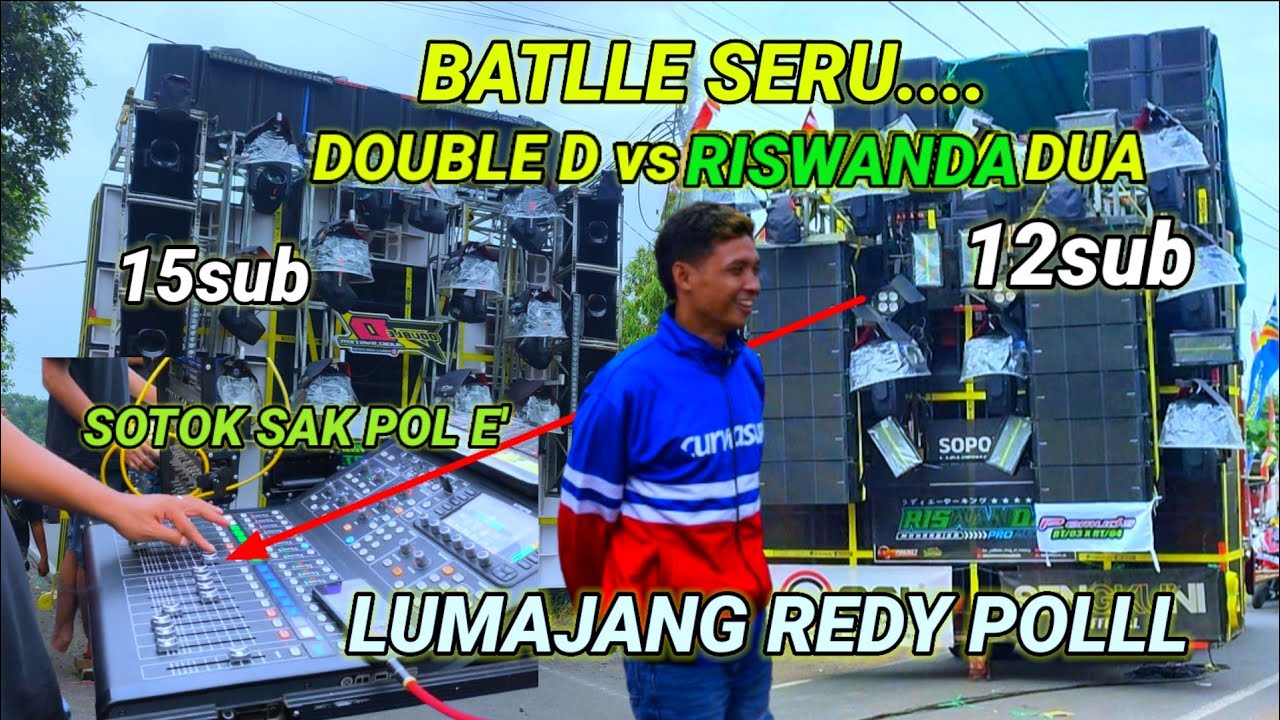 BATLLE RISWANDA vs Double D, 12 vs 15, LUMAJANG REDY POL BOLO, DI SOTOK SAK POL E KARO BOS E