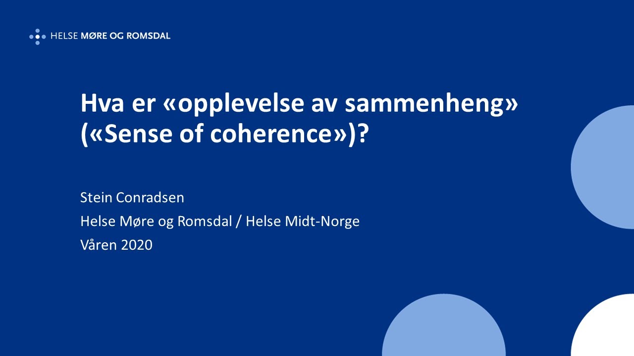 Hva er 'Opplevelse av sammenheng' (Sense of Coherence)?