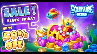Black Friday video for Solitaire Ocean V110- 1280×720 screenshot 5