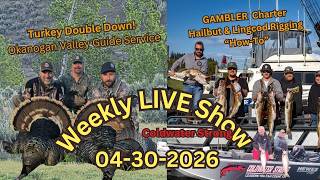 LIVE Show Topics, Double Turkey Hunt, Halibut/Lingcod Rigging for Success, Season 8 Shows #21 &amp; #22