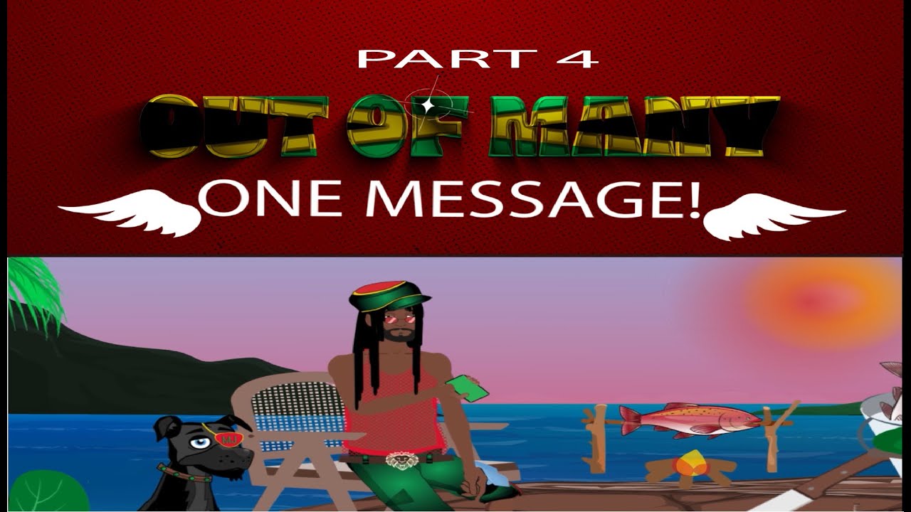 Out of Many: One Message! Episode 1 LECACY - Part 4 Urgent Call from Kingston.