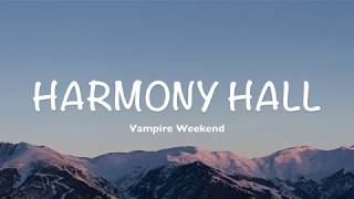 Vampire Weekend - Harmony Hall (Lyrics | Cover by Dylan Gardner) chords
