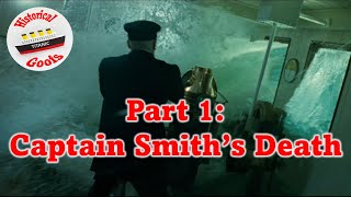 Titanic Goofs 1 Captain Smiths Death