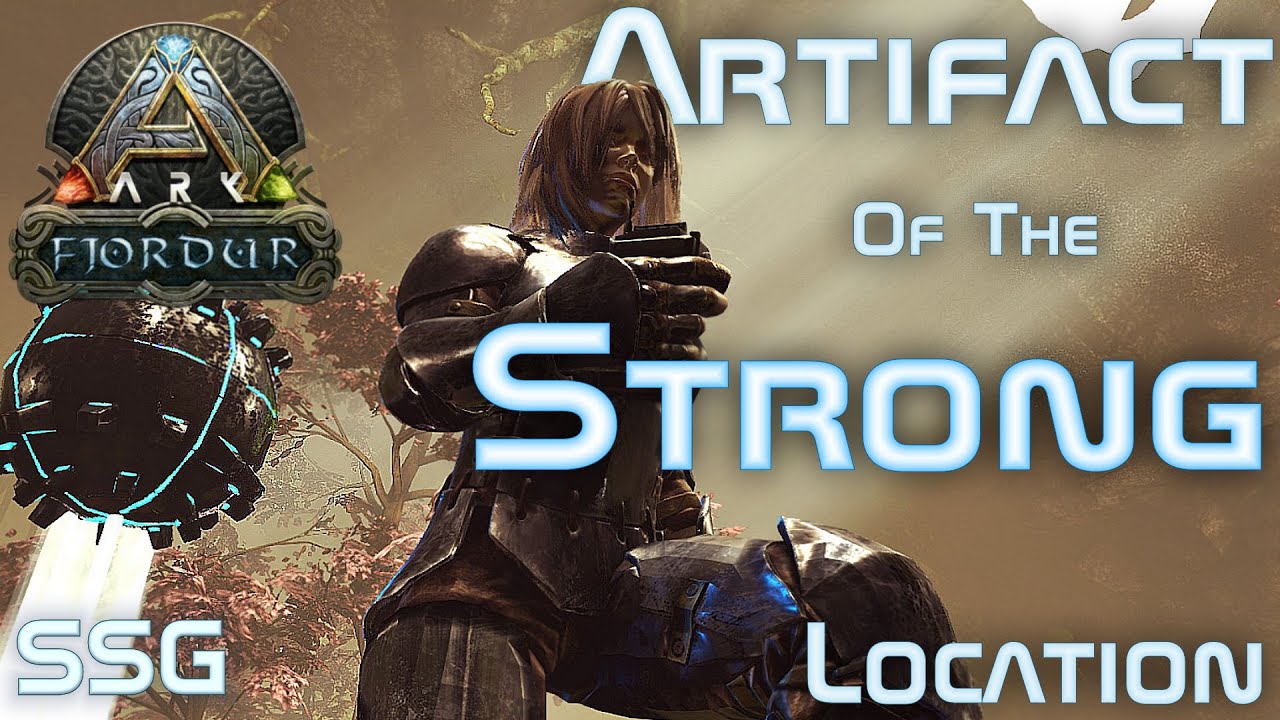 Ark Fjordur Artifact of the Strong Location