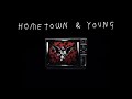 hometown & young - Vaccine (official audio)