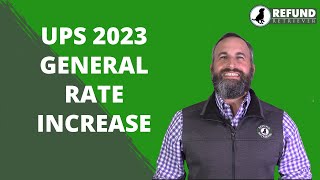 UPS 2023 General Rate Increase: Shipping Charges