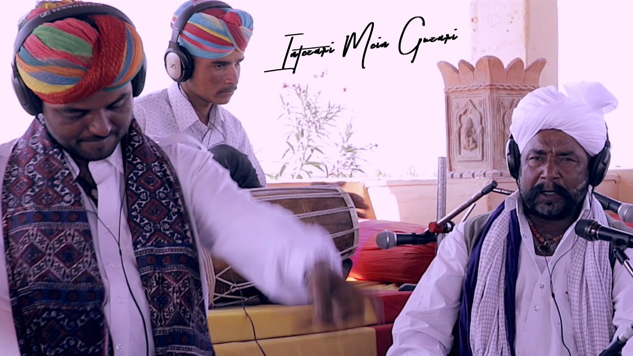 INTEZARI MEIN GHUZARI   Sawan Khan  BackPack Studio Season 1  Indian Folk Music   Rajasthan