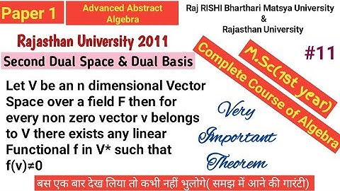M.Sc Previous Maths syllabus2022 Linear Functional, Dual Space, Dual Basis RRBMU/RU 2011 Algebra#MSC