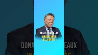We Need More Billionaires