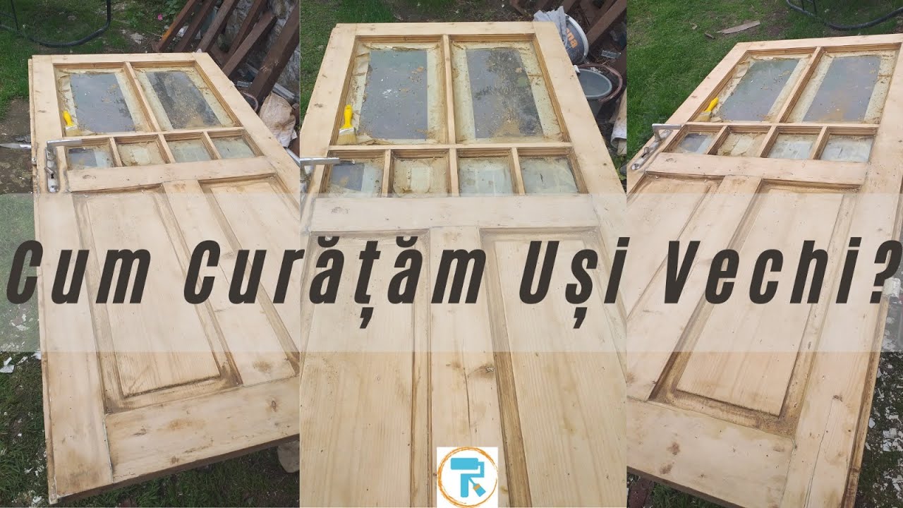 Cum Curatam Usi Vechi Din Lemn! Vopseste cu Robi !