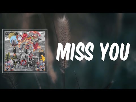 Miss You (Lyrics) - Gabrielle Aplin