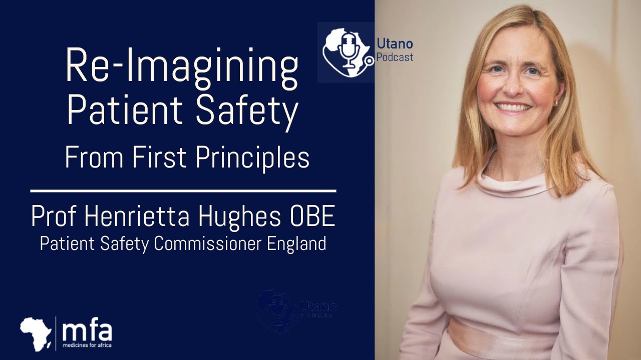 Utano Podcast | Re-Imagining Patient Safety From First Principles