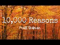10, 000 Reasons (Bless the Lord) | Praise & Worship Song lyric video