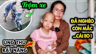 ? CẢNH BÁO VỀ KẺ XẤU KHIẾN MẸ TRẺ NUÔI CON UNG THƯ ĐANG KHỐN KHỔ CÀNG BI ĐÁT HƠN