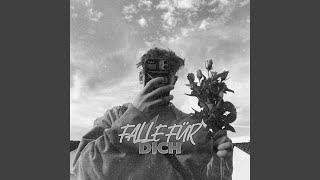 Falle Für Dich (Slowed)