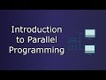 Introduction to Parallel Programming