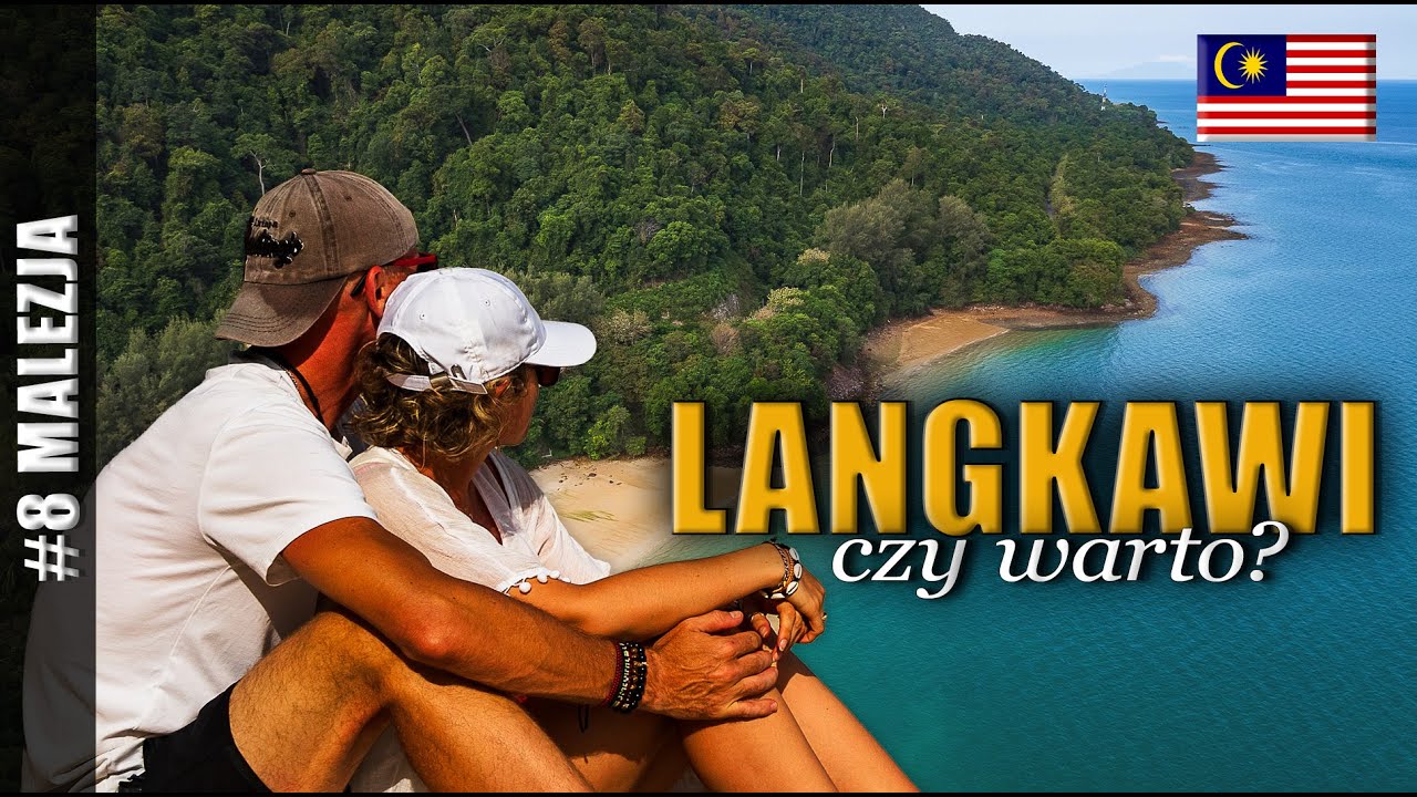 LANGKAWI, CZY WARTO ?