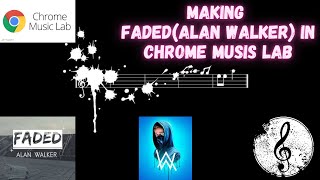 Making Faded(Alan Walker) in Chrome music lab screenshot 4