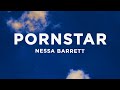 Nessa Barrett PORNSTAR Lyrics