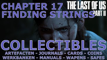 The Last Of Us Part II - All Collectibles - Chapter 17 - Finding Strings (PS5/4K)