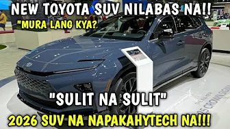 2026 NEW SUV CAR NG TOYOTA HYBRID NA 7 SEATER MATIPID AT PRACTIKAL NILABAS NA !!!