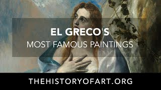 El Greco's Most Famous Paintings