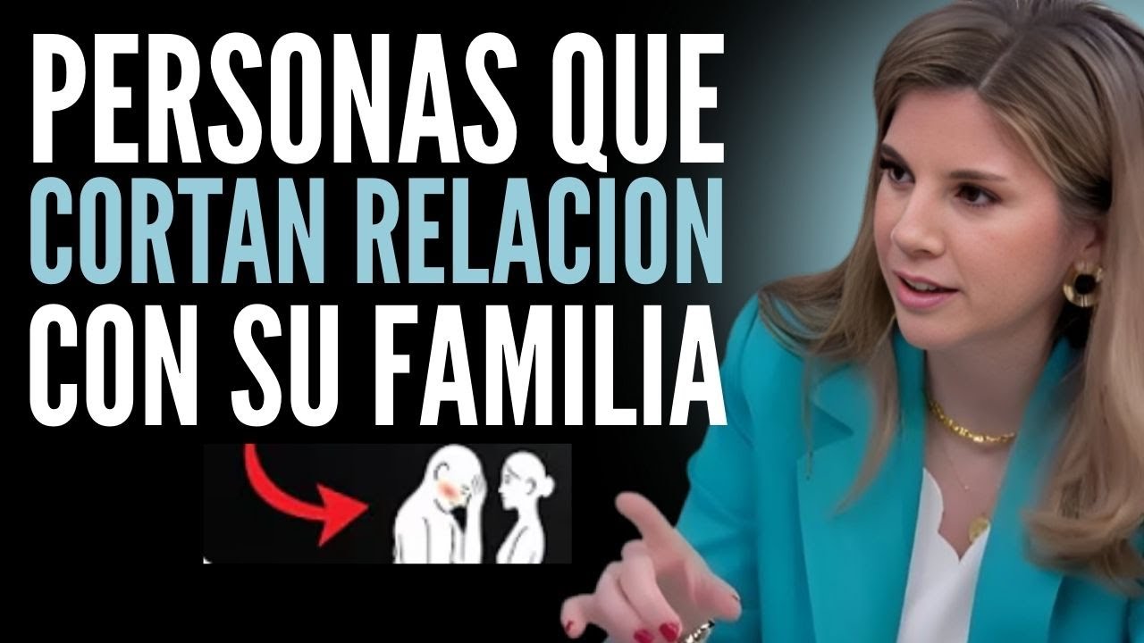 Por Qué Algunas Personas Rompen con su Familia: 7 Razones Psicológicas | Marian Rojas Estapé