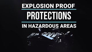 Explosion Proof Protections of Engines for Hazardous Areas Wealth
