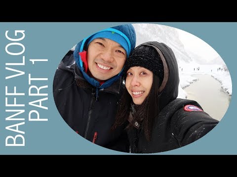 Banff Vlog Part 1