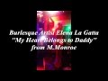&#39;&#39;My Heart Belongs to Daddy&#39;&#39; M. Monroe performed by Elena La Gatta