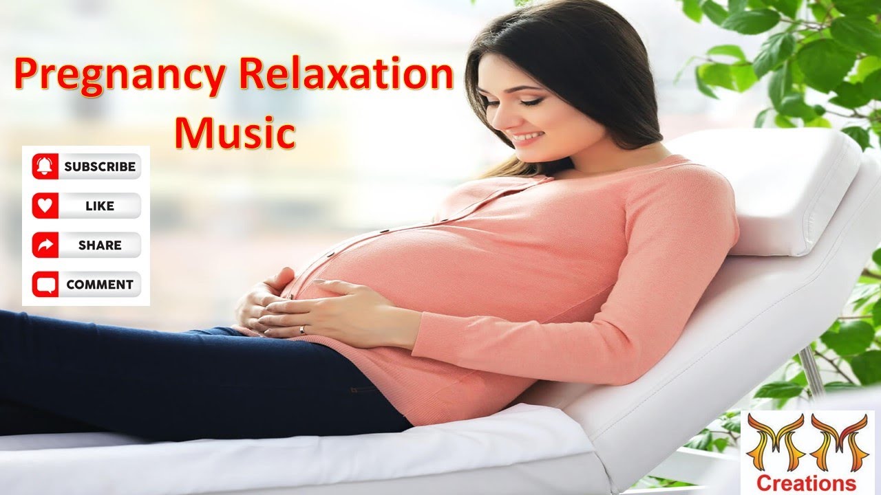 Pregnancy Relaxation/ Meditation/ Motivational Music (Best to hear at ...