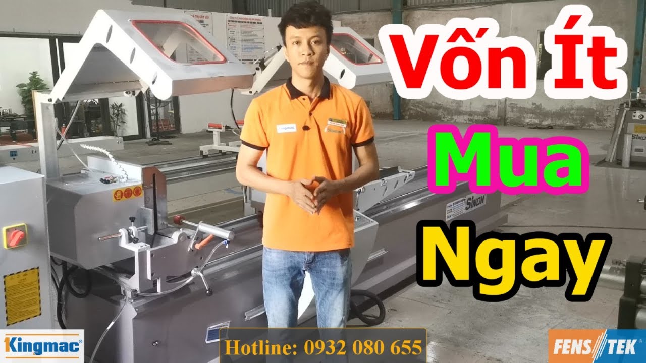 Lựa Chọn Máy Cắt Nhôm Xingfa 2019 Cho Anh Em Ít Vốn