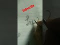 love how to write ✍️✍️✍️✍️✍️✍️✍️✍️✍️✍️#youtubeshorts #handwriting #trending