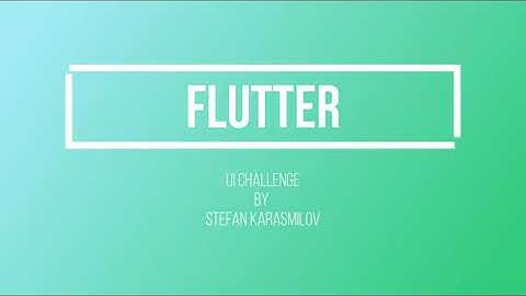 Flutter UI Challenge by Stefan Karasmilov (week 1)