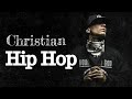 🔥Christian Rap Mix #19