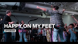 Video thumbnail of "Happy On My Feet - UPPERROOM"
