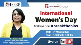 Webinar on #BreakTheBias | International Women's Day 2022