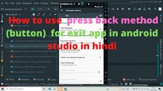 How to use Press Back Method(Button) for Exit from App in Android Studio Project  for beginner