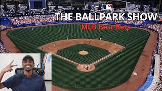 MLB Best Bets Today | The Ballpark Show | 5-25-26