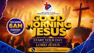 LIVE: #GOOD_MORNING_JESUS | #GMJ SEASON 2026 | #TheEvidenceOfWorshipers | #GodCanBeTrusted |#DAY187