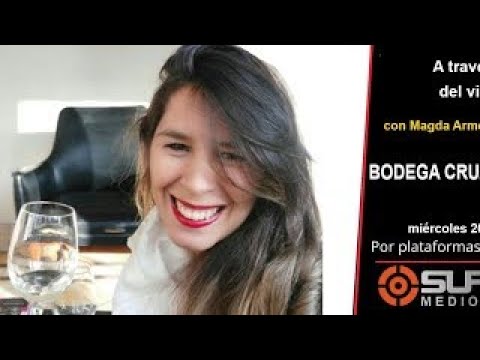 Programa 8 A través del vino Bodega Cruzat