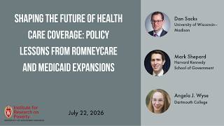 Shaping the Future of Health Care Coverage: Policy Lessons from Romneycare and Medicaid Expansions