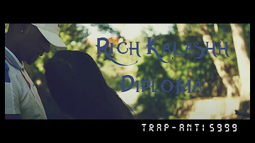 Rich Kalashh - Diploma